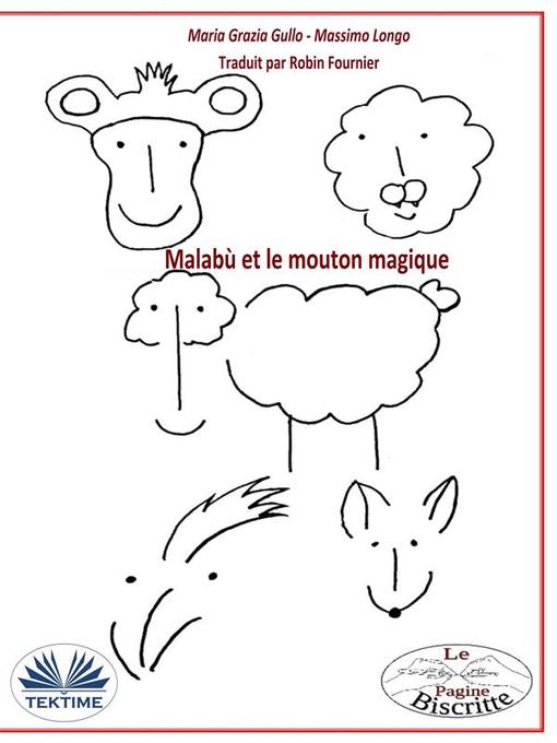 Title details for Malabù Et Le Mouton Magique by Massimo Longo E Maria Grazia Gullo - Available